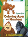 Coloring Apes and Monkeys (a Coloring Book) by Jupiter Kids