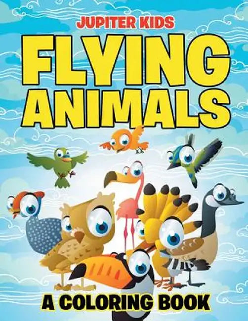 Flying Animals by Jupiter Kids