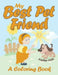 My Best Pet Friend (a Coloring Book) by Jupiter Kids