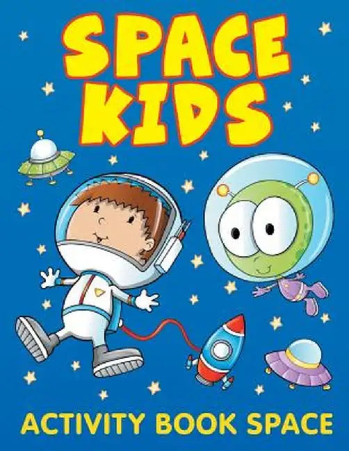 Space Kids: Activity Book Space by Jupiter Kids