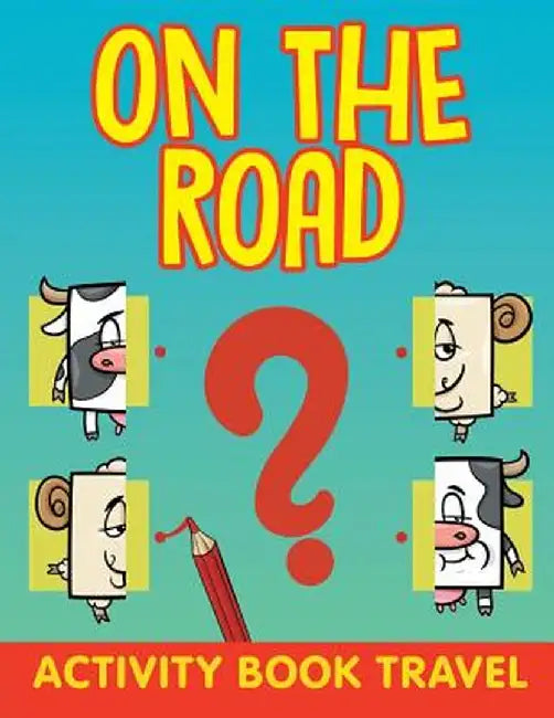 On the Road: Activity Book Travel by Jupiter Kids