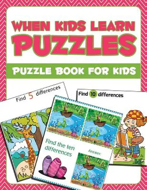 When Kids Learn Puzzles: Puzzle Book for Kids by Jupiter Kids