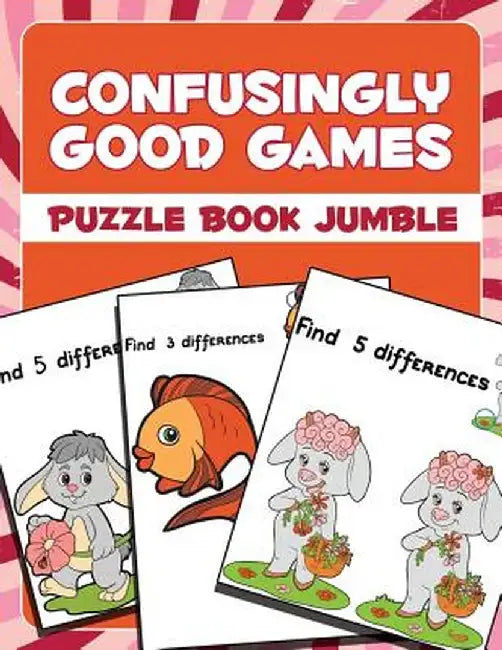 Confusingly Good Games: Puzzle Book Jumble by Jupiter Kids