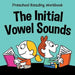 Preschool Reading Workbook: The Initial Vowel Sounds by Baby Professor