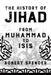 The History of Jihad: From Muhammad to Isis by Robert Spencer
