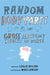 Random Body Parts: Gross Anatomy Riddles in Verse by Leslie Bulion