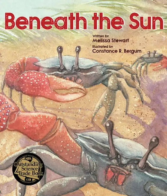 Beneath the Sun by Melissa Stewart