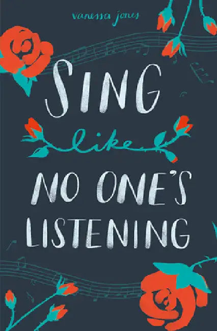 Sing Like No One's Listening by Jones, Vanessa