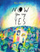 Now You Say Yes by Bill Harley