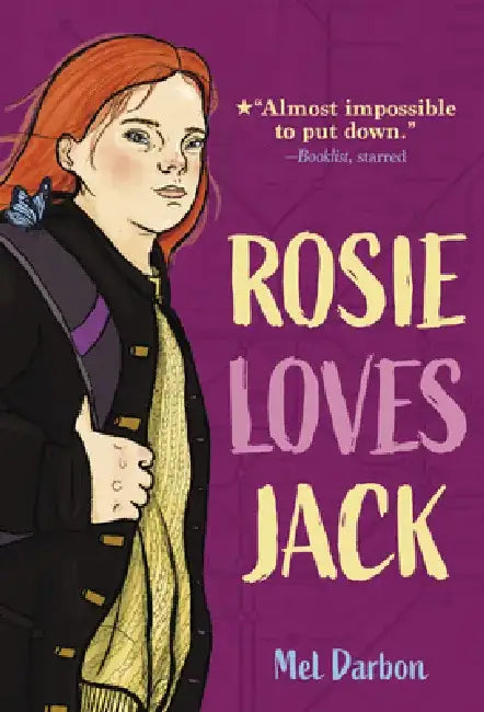 Rosie Loves Jack by Mel Darbon