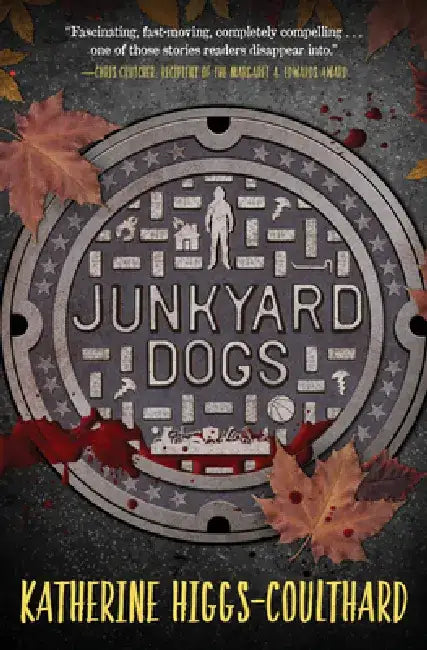 Junkyard Dogs by Katherine Higgs-Coulthard