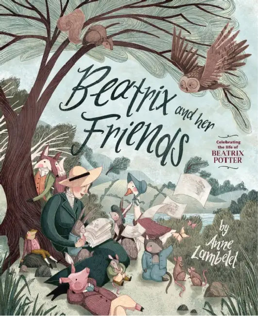 Beatrix and Her Friends by Anne Lambelet, Anne Lambelet