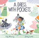 A Dress with Pockets by Lily Murray, Jenny Løvlie
