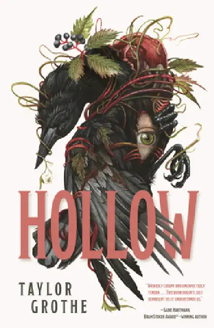 Hollow by Taylor Grothe