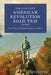 Complete American Revolution Road Trip Guide: More Than 500 Sites from Lexington to Yorktown by Michael Weeks
