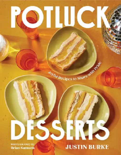 Potluck Desserts by Justin Burke