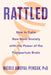 Rattled: How to Calm New Mom Anxiety with the Power of the Postpartum Brain by Nicole Pensak
