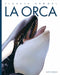 La Orca by Kate Riggs