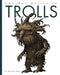 Trolls by Melissa Gish
