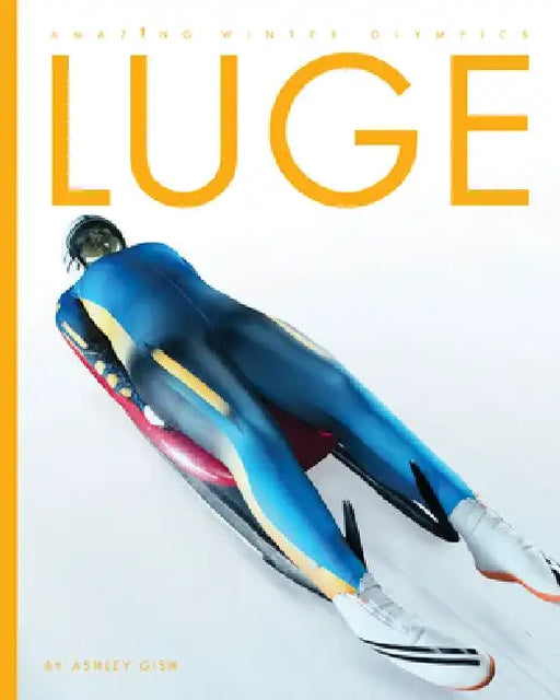Luge by Ashley Gish