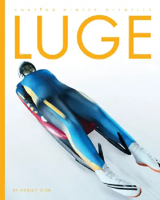 Luge by Ashley Gish