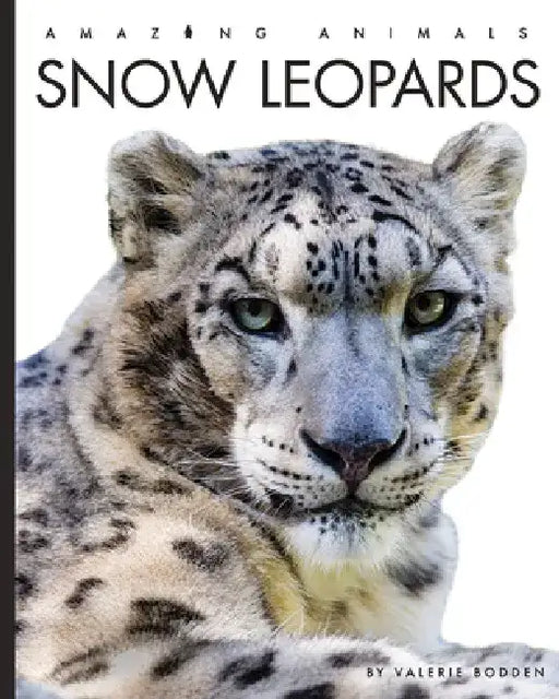 Snow Leopards by Valerie Bodden