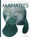 Manatees by Kate Riggs