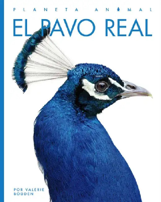 El Pavo Real by Kate Riggs