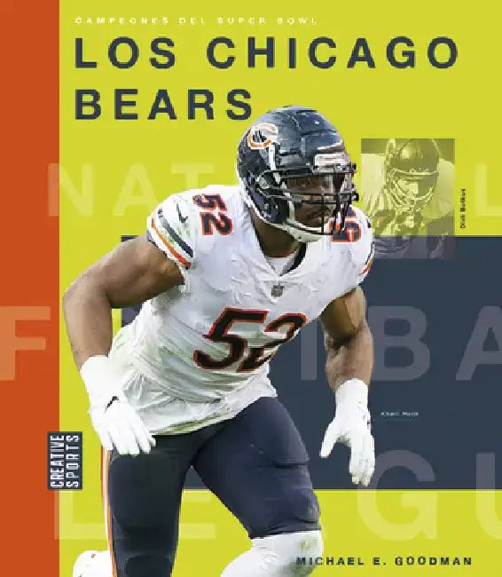 Los Chicago Bears by Michael E. Goodman