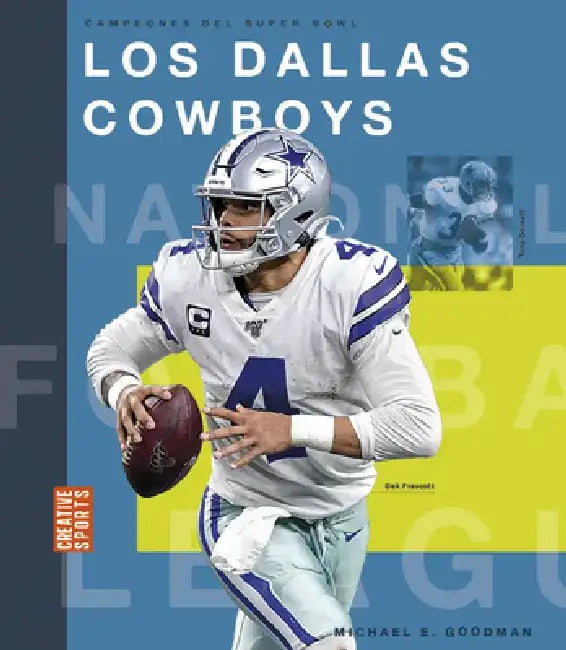 Los Dallas Cowboys by Michael E. Goodman