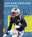 Los New England Patriots by Michael E. Goodman