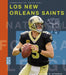 Los New Orleans Saints by Michael E. Goodman