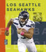 Los Seattle Seahawks by Michael E. Goodman