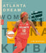 The Story of the Atlanta Dream: The Wnba: A History of Women's Hoops: Atlanta Dream by Jim Whiting