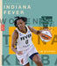 The Story of the Indiana Fever: The Wnba: A History of Women's Hoops: Indiana Fever by Jim Whiting