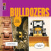 Bulldozers by Aaron Frisch
