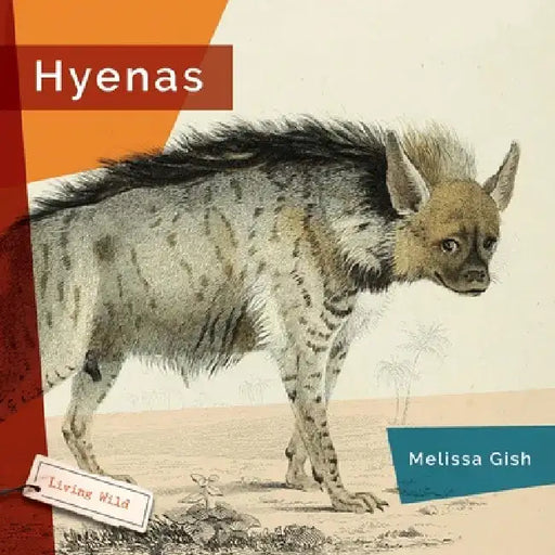 Hyenas by Melissa Gish