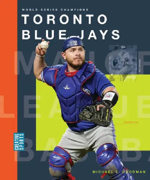 Toronto Blue Jays by Michael E. Goodman