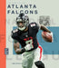 The Story of the Atlanta Falcons by Jim Whiting