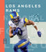The Story of the Los Angeles Rams by Jim Whiting