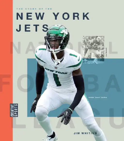The Story of the New York Jets by Jim Whiting