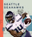 The Story of the Seattle Seahawks by Jim Whiting