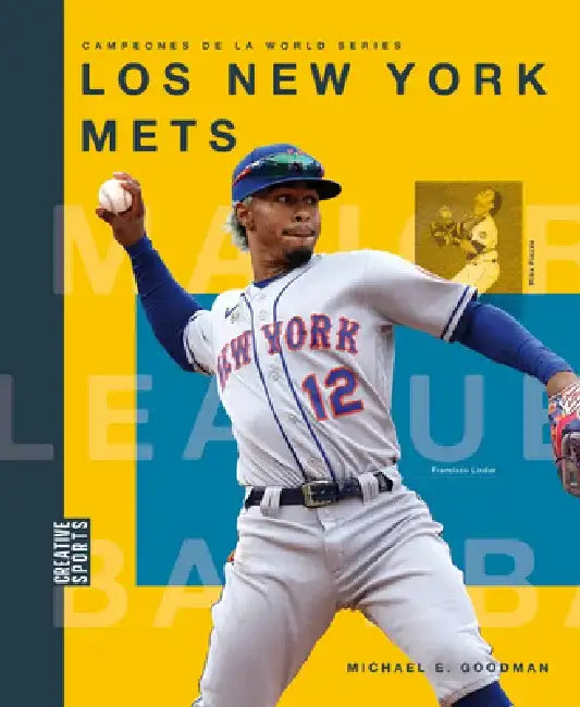 Los New York Mets by Michaele Goodman