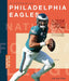 La Historia de Los Philadelphia Eagles by Jim Whiting