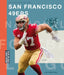La Historia de Los San Francisco 49ers by Jim Whiting
