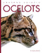 Ocelots by Mari Bolte