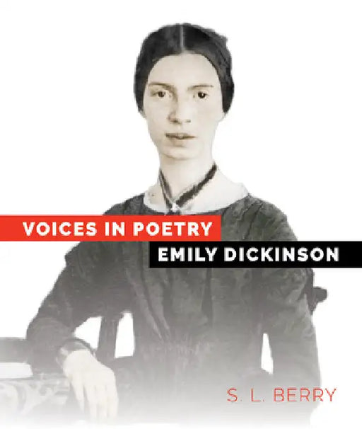 Emily Dickinson by Berry, S. L.