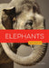 Elephants by Gish, Melissa