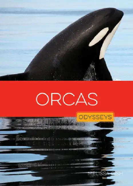 Orcas by Gish, Melissa