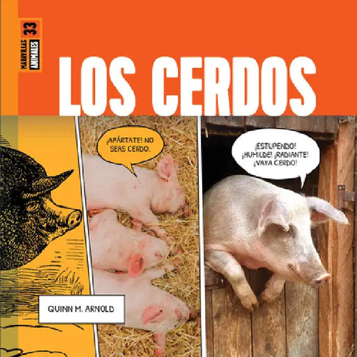 Los Cerdos by Arnold, Quinn M.